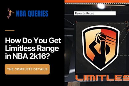 how do you get limitless range in nba 2k16