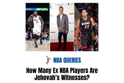 How Many Ex NBA Players Are Jehovah’s Witnesses